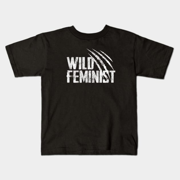 Wild Feminist Kids T-Shirt by Finito_Briganti